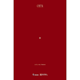 Download sách Sách - Em (Liêu Hà Trinh) (tặng kèm bookmark)