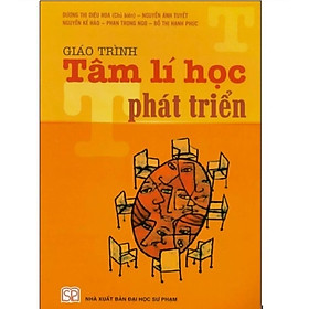 ￼Sách - Giáo Trình Tâm Lí Học Phát Triển