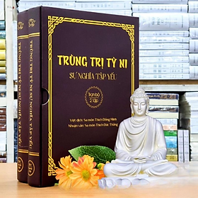 Hình ảnh Trùng Trị Tỳ Ni - Sự Nghĩa Tập Yếu (Trọn Bộ 2 Tập)