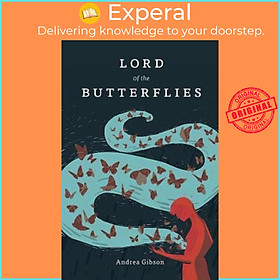 Sách - Lord Of The Butterflies by Andrea Gibson (US edition, paperback)