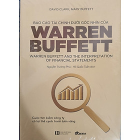 Ảnh bìa Báo Cáo Tài Chính Dưới Góc Nhìn Của Warren Buffett (Tái Bản 2021)