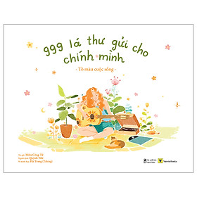 Hình ảnh sách 999 Lá Thư Gửi Cho Chính Mình – Tô Màu Cuộc Sống