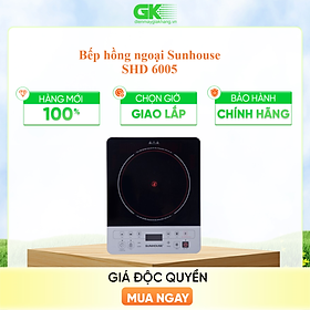 Mua SHD 6005 - Bếp hồng ngoại Sunhouse SHD 6005 - Hàng Chính Hãng - Chỉ Giao Hồ Chí Minh