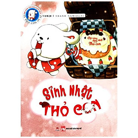 Sách Thỏ Con Ơi - Sinh Nhật Thỏ Con
