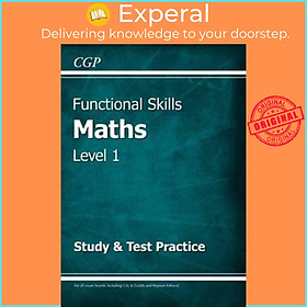 Sách - New Functional Skills Maths Level 1 - Study & Test Practice (for 2020 & beyo by CGP Books (UK edition, paperback)