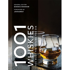 Hình ảnh sách 1001 WHISKIES YOU MUST TRY BEFORE YOU DIE