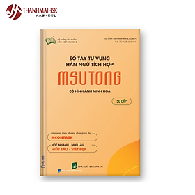 Sách sổ tay từ vựng hán ngữ tích hợp Msutong có hình ảnh minh họa