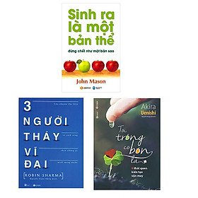 Hình ảnh Bộ sách nên đọc để sống hạnh phúc hơn: Ba Người Thầy Vĩ Đại - Sinh Ra Là Một Bản Thể Đừng Chết Như Một Bản Sao - Tôi Trồng Cỏ Bốn Lá