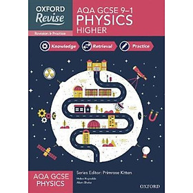 Sách - Oxford Revise: AQA GCSE Physics Revision and Exam Practice : With all y by Helen Reynolds (UK edition, paperback)