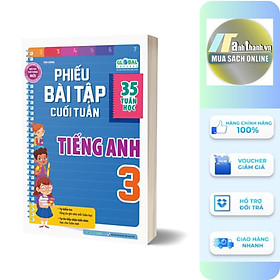 Global Success - Phiếu Bài Tập Cuối Tuần Tiếng Anh 3