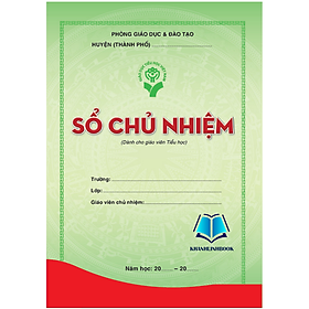 Sổ chủ nhiệm (THEO THÔNG TƯ 22&30) (KP) - Nhà Sách Hồng Ân