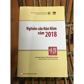 [Download Sách] NGHIÊN CỨU HÁN NÔM NĂM 2018