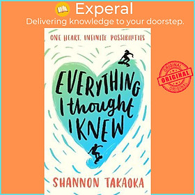 Sách - Everything I Thought I Knew by Shannon Takaoka (UK edition, paperback)