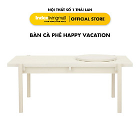 Bàn Cà Phê HAPPY CACATION Màu Trắng Phòng Khách, Kích Thước 1m | Index Living Mall | Nội Thất Nhập Khẩu Thái Lan - Phân Phối Độc Quyền Tại Việt Nam