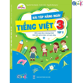 Bài Tập Hằng Ngày TIẾNG VIỆT 3 Học Kì 2 - Kết Nối Tri Thức - Bản Quyền