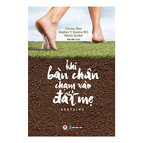 Khi Bàn Chân Chạm Vào Đất Mẹ