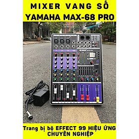 Mua Combo thu âm livestream karaoke đỉnh cao MIXER MAX68 Bluetooth Và Micro SM8B siêu cấp chuẩn âm như phòng thu chất lượn