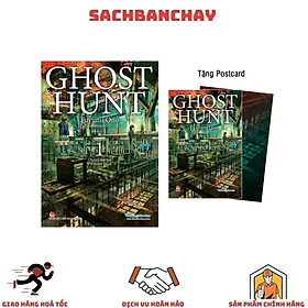 Ghost Hunt: Tập 1 - Chuyện Ma Quỷ Ở Khu Học Xá Cũ - Tặng Kèm Postcard (Số Lượng Có Hạn)