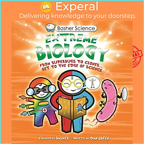 Sách - Basher Science: Extreme Biology by Dan Green (UK edition, paperback)