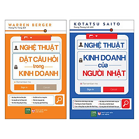 Combo Nghệ Thuật Đặt Câu Hỏi Trong Kinh Doanh + Nghệ Thuật Kinh Doanh Của Người Nhật