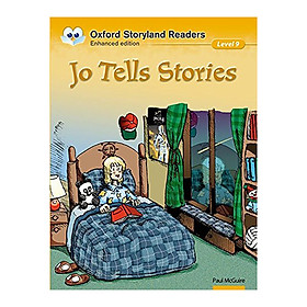 Oxford Storyland Readers New Edition 9: Jo Tells Stories