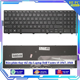 Bàn phím thay thế cho Laptop Dell Vostro 15 3567 3568 - Hàng Nhập Khẩu