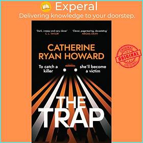 Sách - The Trap - A gripping, chilling new thriller and instant number  by Catherine Ryan Howard (UK edition, hardcover)