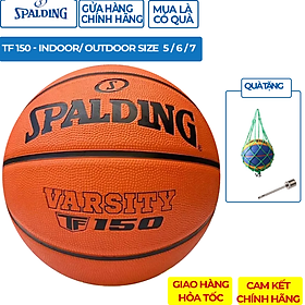 Quả Bóng Rổ Spalding TF 150  Indoor/ outdoor- tặng kim bơm bóng và túi lưới đựng bóng