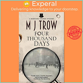 Sách - Four Thousand Days by M.J. Trow (UK edition, paperback)