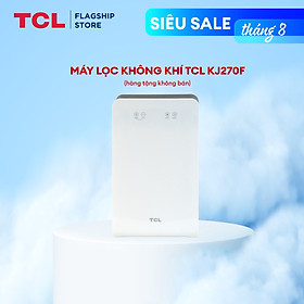 Mua Máy lọc không khí TCL KJ270F-A1 - Hàng chính hãng