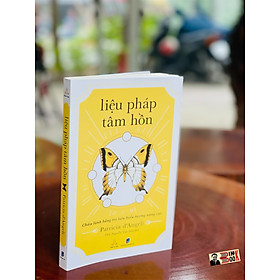 Hình ảnh sách LIỆU PHÁP TÂM HỒN - THIỆN TRI THỨC -