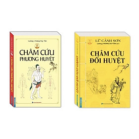 Sách - (Combo 2 cuốn) Châm Cứu Phương Huyệt - Châm Cứu Đối Huyệt