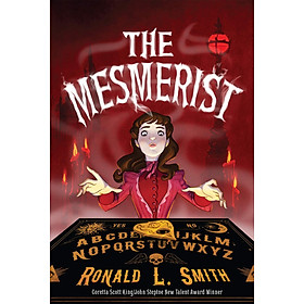 Sách - The Mesmerist by Ronald L. Smith (US edition, paperback)