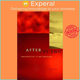 Sách - After The End - Representations Of Post-Apocalypse by James Berger (UK edition, paperback)