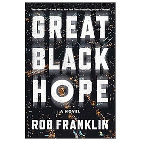 Sách ngoại văn: Great Black Hope - Simon and Schuster
