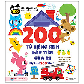 English Zoo - 200 Từ tiếng anh đầu tiên của bé - Song ngữ Anh -Việt