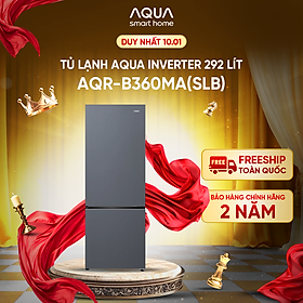 Freeship toàn quốc - Tủ lạnh ngăn đông dưới Aqua 292L AQR-B360MA(SLB) - Bảo hành trong 2 năm - Hàng chính hãng