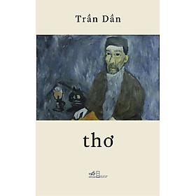 Thơ Trần Dần ( bìa mềm )
