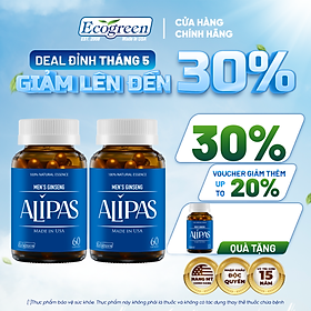 [Tặng Hộp 15v] Combo 2 Hộp 60v - Viên Uống Hỗ Trợ Sinh Lý Nam ALIPAS Ecogreen Tăng Cường Testosterone, Chứa Tinh Chất Hàu