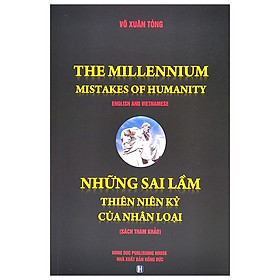 Những Sai Lầm Thiên Niên Kỷ Của Nhân Loại (Song Ngữ)