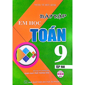 Bài Tập Em Học Toán 9 (Dùng Chung Cho Các Bộ SGK Hiện Hành) (HA) - Hà Chũn