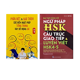 Sách - Combo: Phân biệt và giải thích các điểm ngữ pháp Tiếng Trung hay sử dụng sai Tập 1+Bài Tập Củng Cố Ngữ Pháp HSK Cấu Trúc Giao Tiếp & Luyện Viết HSK 4-5 Kèm Đáp Án + DVD tài liệu