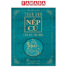 Nếp Cũ: Cầm - Kỳ - Thi - Họa