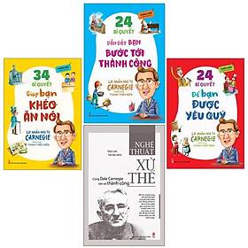 Sách: Combo: Lời Nhắn Nhủ Từ Bậc Thầy Giao Tiếp Dale Carnegie: 34 bí quyết giúp bạn khéo ăn nói+ 24 bí quyết dẫn dắt bạn bước tới thành công+ 24 bí quyết để bạn được yêu quý+Nghệ thuật xử thế