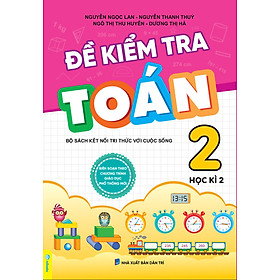 Sách - đề kiểm tra toán 2 - bộ sách kết nối tri thức với cuộc sống - ndbooks