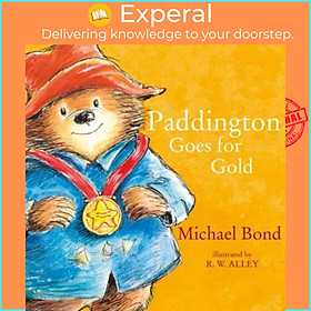 Sách - Paddington Goes for Gold by Michael Bond (UK edition, paperback)