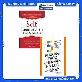 [Download Sách] Combo Lãnh Đạo Bản Thân + 5 Phương Thức Ghi Nhận Nỗ Lực Của Nhân Viên (Bộ 2 Cuốn)