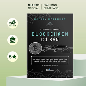 Sách - BLOCKCHAIN cơ bản - Nhã Nam Official