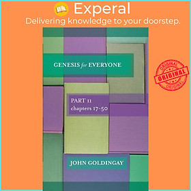 Sách - Genesis for Everyone - Part 2 Chapters 17-50 by The Revd Dr John Goldingay (UK edition, paperback)