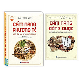 [Download Sách] Combo Cẩm nang phương tễ+Cẩm Nang Đông Dược